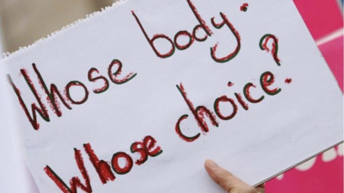 Whose body? Whose Choice
