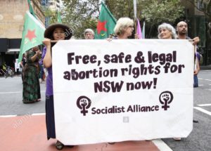 Socialist Alliance is asking legal abortion in NSW.