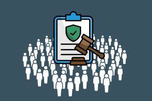 A cartoon-style image depicting a large group of white human icons behind a clipboard featuring a green shield with a checkmark, symbolizing policy approval. A judge’s gavel rests over the clipboard, representing law and authority. The image conveys that every policy decision has widespread impact on people’s lives.